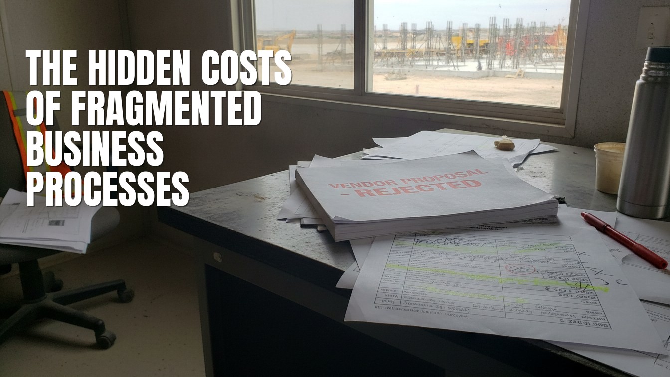 The Hidden Costs of Fragmented Business Processes